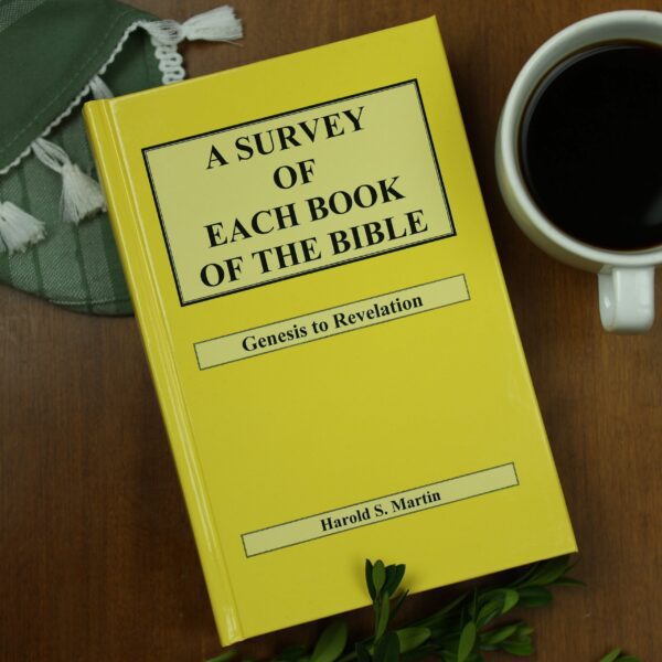 A Survey of Each Book of the Bible