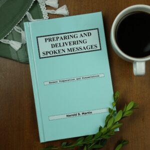 Preparing and Delivering Spoken Messages: Preaching/Teaching